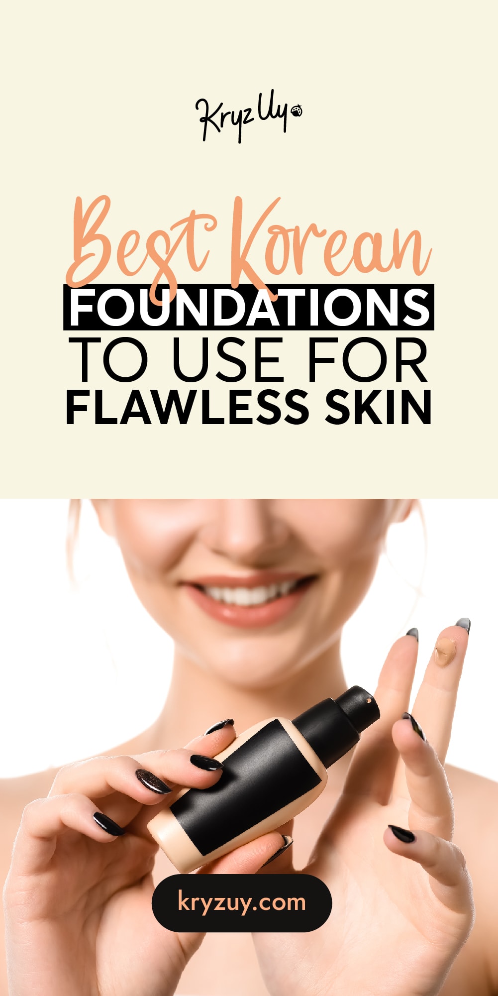 Best Korean Foundations for Dry, Oily, and AcneProne Skin