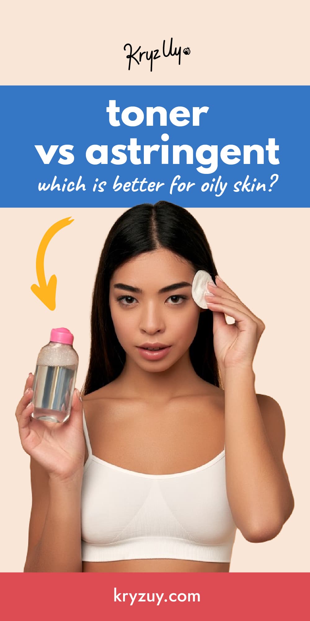 Astringent vs Toner for Acne and Oily Skin Which is Better?